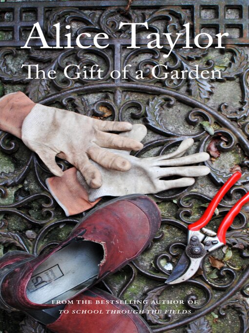 Title details for The Gift of a Garden by Alice Taylor - Wait list